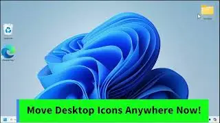 Move Desktop Icons Anywhere in Windows 10/11 (Right/Center/Bottom/Top)