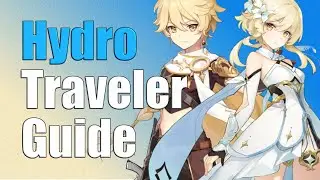 Hydro Traveler Guide | Genshin Impact