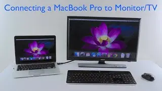 How to Connect a MacBook Pro to a TV or Monitor