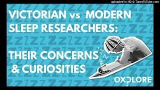 What unites Victorian and modern sleep researchers? Full discussion