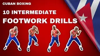 CUBAN BOXING: 10 INTERMEDIATE FOOTWORK DRILLS