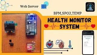Max30100 BPM & Spo2 Esp8266 | Webpage Patient Health Monitoring Device 