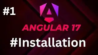#angular17 setup and Installation | #Angular Course.