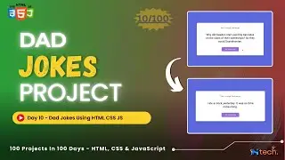 Creating a Dad Jokes Web App with HTML, CSS, and JavaScript | Day 10 of 100 Days of Code Challenge