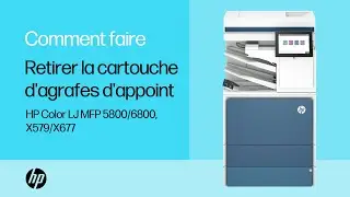 Retirer la cartouche dagrafes dappoint | HP Color LaserJet MFP 5800/6800, X579/X677 | HP Support