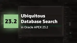 Ubiquitous Database Search for Oracle Database 23c