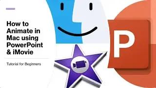 How To Animate Images Using PowerPoint + iMovie Editing in Mac