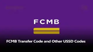 FCMB USSD Codes for various transactions..