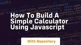 how to build a simple calculator using javascript