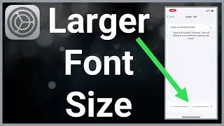 How To INCREASE Font Size On iPhone