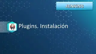 4-Curso JENKINS al completo (UDEMY): instalar plugins