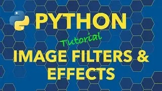 Python Convert Image to Cartoon and Other Image Effects