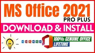 💥How to Download & Install Microsoft Office 2021 Pro Plus || 100% Genuine || Lifetime