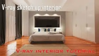 Vray sketchup tutorial - vray lighting interior