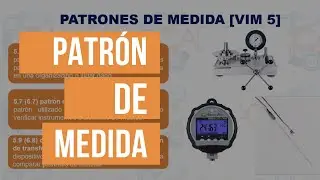 Curso de Metrologia ¿Qué es un Patrón de Medida?