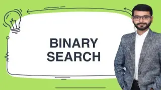 The Binary Search Algorithm: How It Works & What It Is Used For