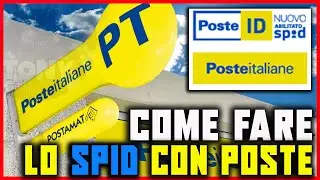 COME FARE LO SPID CON POSTE ID | POSTE ITALIANE 