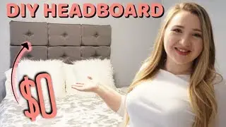 DIY TUFTED HEADBOARD FOR $0 | SUPER CHEAP & EASY NO SEW UPHOLSTERED HEADBOARD