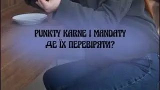 Punkty karne i mandaty. Де їх можна перевірити?