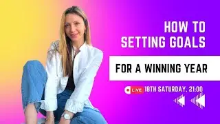 How to set your goals for a winning year| Olga Puchkova