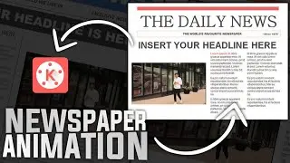 How To Make Newspaper Animation In Kinemaster