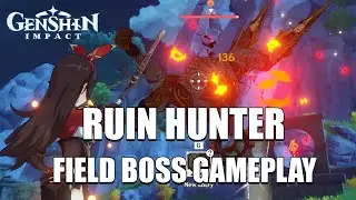 Genshin Impact - Ruin Hunter Field Boss Battle | Final CBT Gameplay