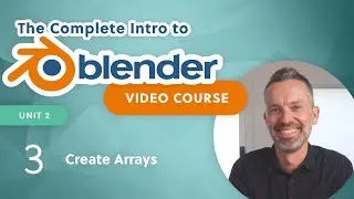 Blender Beginner Tutorial – Create Arrays