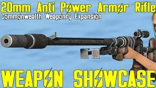 Fallout 4: 20mm Anti Power Armor Rifle (PTRD-41) - Weapon Mod Showcase