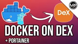 Run Docker Containers on Samsung DeX | Bonus: Portainer setup