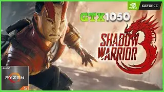 Shadow Warrior 3 : |🟢 GTX 1050 + Ryzen 5 4500 🟢| Test Gameplay