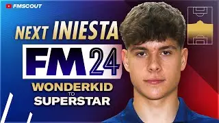 500+ G/A For The NEXT Iniesta In FM24 | Football Manager 2024 Wonderkids to Superstar
