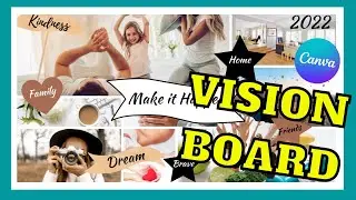 Canva Vision Board - Visualize Your Dream Life In 2022
