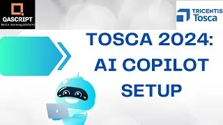 Tosca 2024 | Latest Features | Tosca Copilot Setup | AI Assistant |