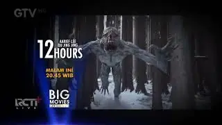 Promo Big Movies Platinum : 12 Hours (Malam Ini, 