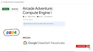 Arcade Adventure: Compute Engine I || #ARC230 || GCP || NEW || [With Explanation🗣️] #cloudstars