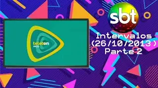 Intervalos Teleton 2013 SBT (26/10/2013)