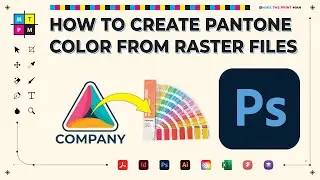 How to Create PANTONE Colors from Rasterized Files (JPEG or PNG) in Photoshop