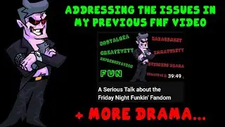 Adding onto my Previous Talk about the Friday Night Funkin' Fandom