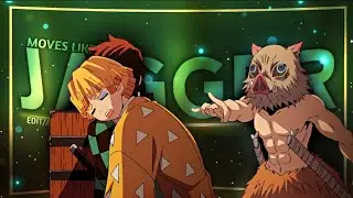 [ Moves like Jagger ] - Demon slayer - (CapCut) - [Edit/AMV] - #tatsumico1