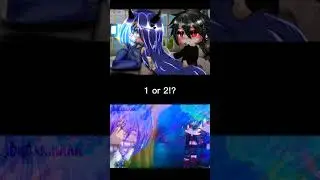 1 or 2⁉️ || gacha life tiktok compilation 🔥 