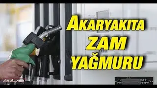 Akaryakıta zam yağmuru