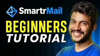 How to Use SmartrMail | SmartrMail Tutorial for Beginners 2024