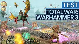 Ein (fast) perfektes Strategie-Epos - Total War: Warhammer 3 im Test / Review