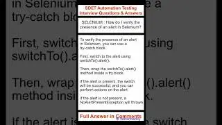 SELENIUM : How do I verify the presence of an alert in Selenium?