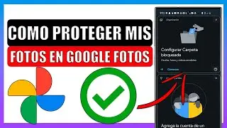 ✅Como proteger mis fotos en google fotos