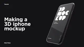 Making a 3D iphone mockup with After Effects and Element 3D (tutorials)