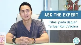 Cara Mencegah Iritasi Pada Miss V Akibat Pembalut - dr. Armansjah Dara Sjahruddin, SpKK. M.Kes.