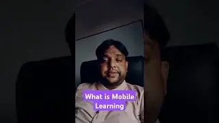 What is Mobile learning? m-Learning. 