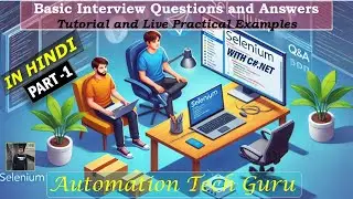 SELENIUM WITH C#.NET in Hindi  - PART 1 | Basic Interview Question & Answers |Selenium Q&A in Hindi