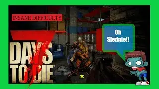 7 days to die - Night Time Fun!! Insane Difficulty Alpha 19